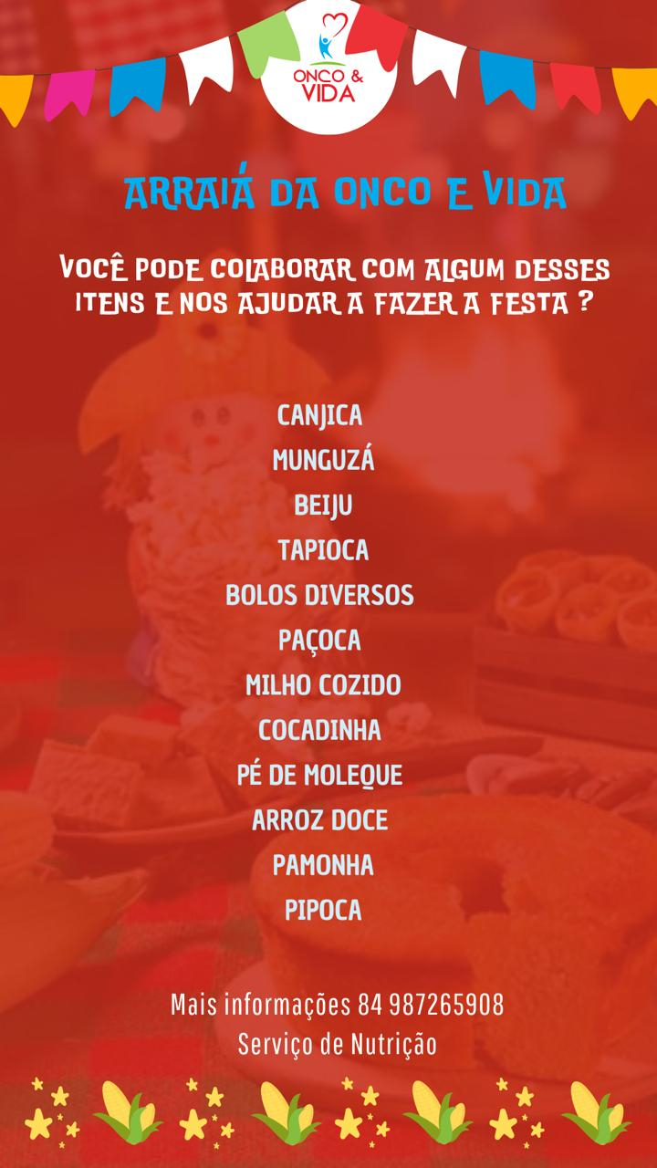 Arraiá do Sinhô Onco e Sinhá Vida